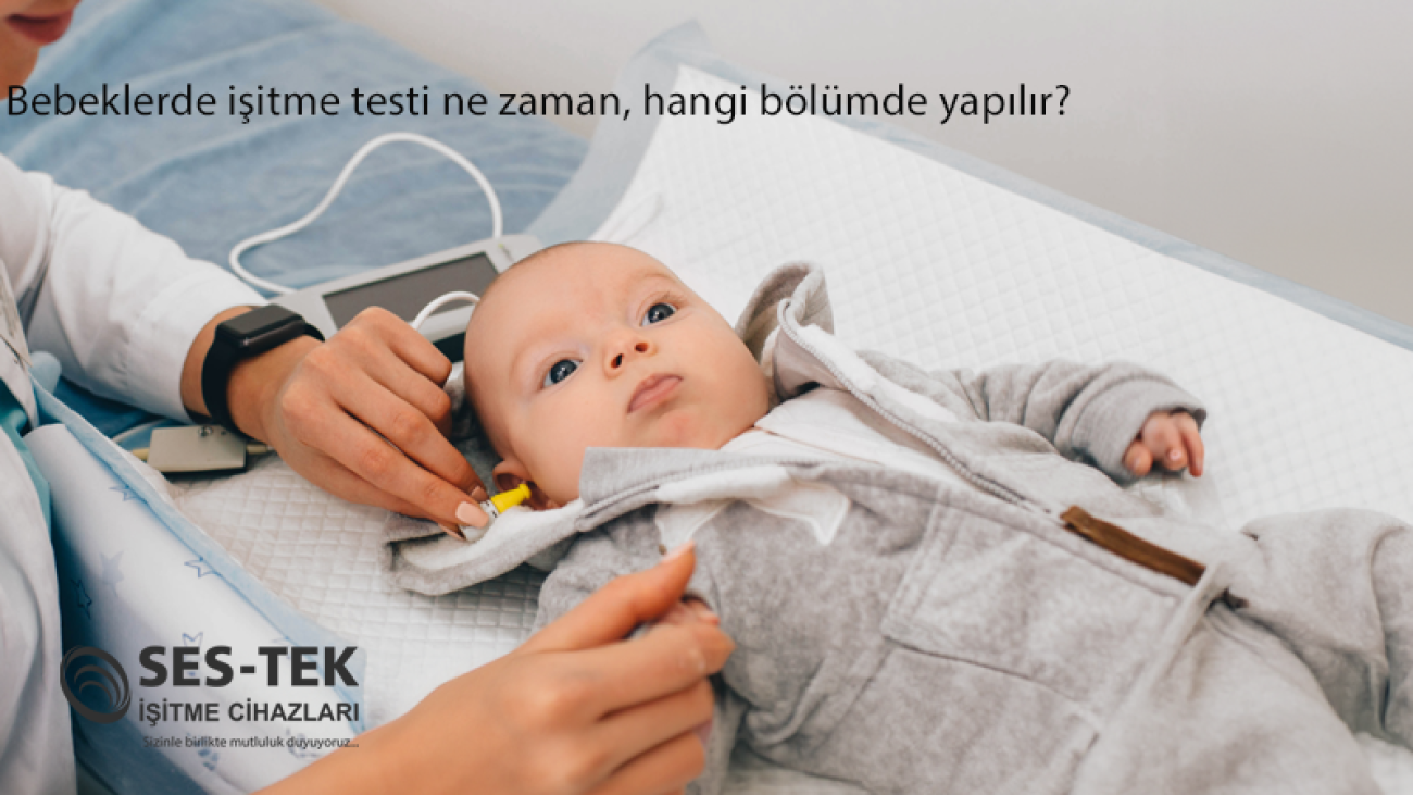 eskisehir-isitme-cihazlari-bebeklerde-isitme-testi-sureci-sestek-blog