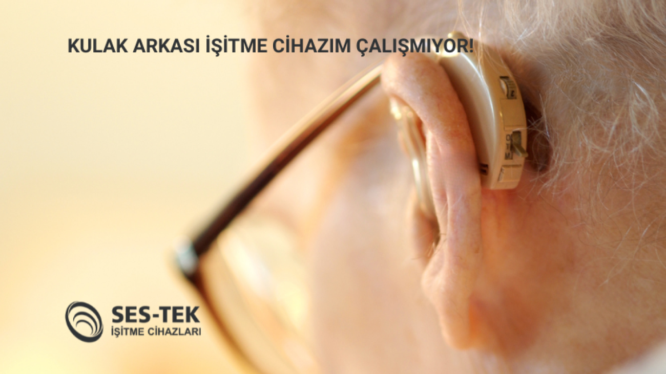 kulak-arkasi-isitme-cihazim-calismiyor-s-blog